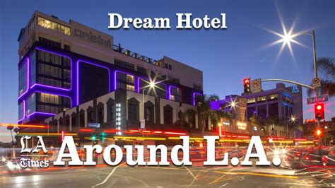 dream hotel la|dream hotel group.